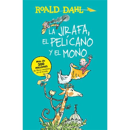 Libro. LA JIRAFA, EL PELÍCANO Y EL MONO. Roald Dahl