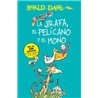 Libro. LA JIRAFA, EL PELÍCANO Y EL MONO. Roald Dahl