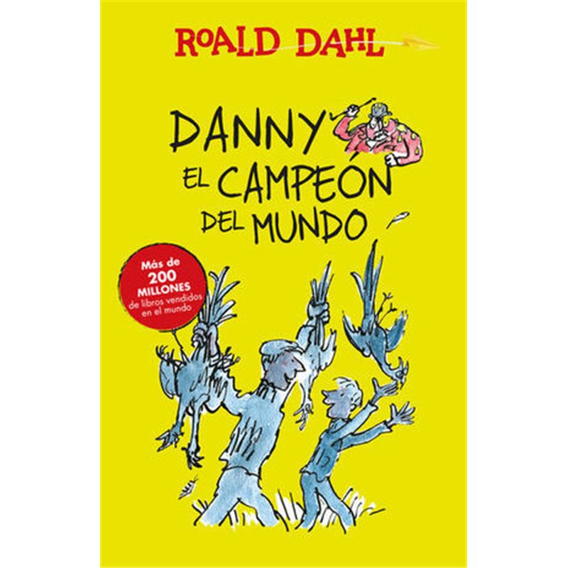 Libro. DANNY EL CAMPEÓN DEL MUNDO. Roald Dahl