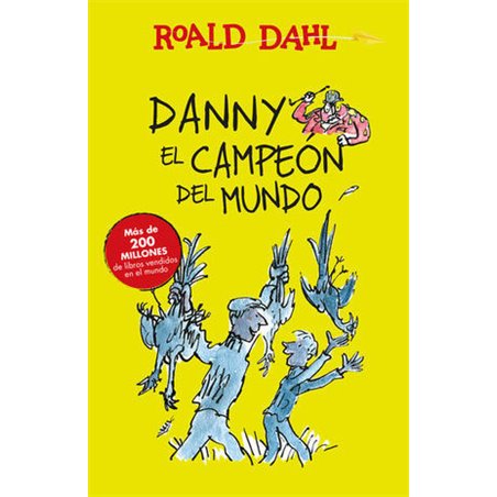 Libro. DANNY EL CAMPEÓN DEL MUNDO. Roald Dahl
