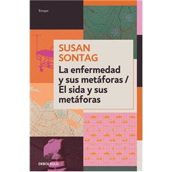 Libro. LA ENFERMEDAD Y SUS METÁFORAS. Susan Sontag