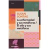 Libro. LA ENFERMEDAD Y SUS METÁFORAS. Susan Sontag