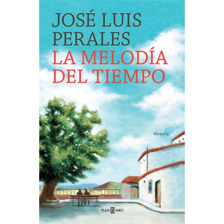 Libro. LA MELODÍA DEL TIEMPO. José Luis Perales