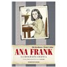 Libro. ANA FRANK. LA BIOGRAFIA GRAFICA